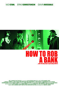Watch How to Rob a Bank (and 10 Tips to Actually Get Away with It)
