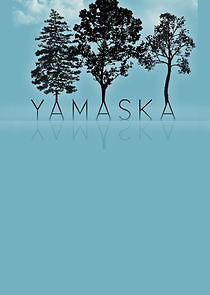 Watch Yamaska