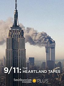 Watch 9/11: The Heartland Tapes