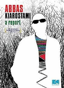 Watch Abbas Kiarostami: A Report