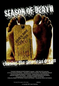 Watch Season of Death: Chasing the American Dream