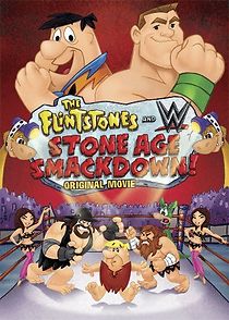 Watch The Flintstones & WWE: Stone Age Smackdown