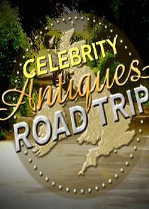 Watch Celebrity Antiques Road Trip