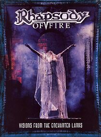 Watch Rhapsody of Fire: Visions from the Enchanted Lands