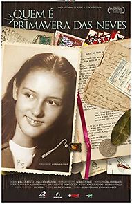 Watch Quem é Primavera das Neves