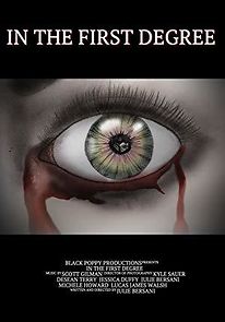 Watch In the First Degree