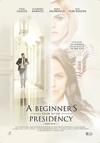 Watch Manual de principiantes para ser presidente