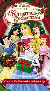 Watch Disney Princess: A Christmas of Enchantment