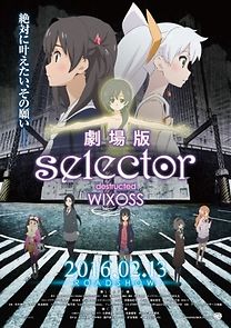 Watch Selector Destructed WIXOSS the Movie