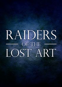 Watch Raiders of the Lost Art