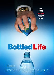 Watch Bottled Life: Nestle's Business with Water