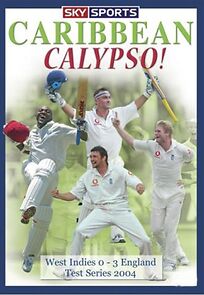 Watch Caribbean Calypso: West Indies 0, England 3
