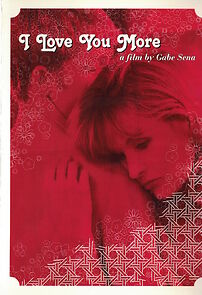 Watch I Love You More (Short 2007)