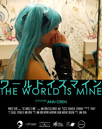 Watch The World Is Mine