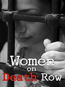 Watch Women on Death Row