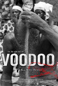 Watch In Search of Voodoo: Roots to Heaven