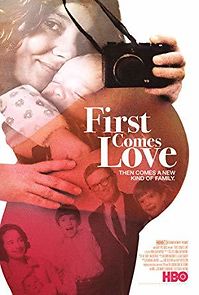 Watch First Comes Love