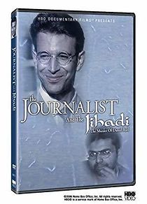 Watch The Journalist and the Jihadi: The Murder of Daniel Pearl