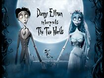 Watch Danny Elfman Interprets the Two Worlds