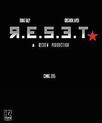 Watch R.E.S.E.T.