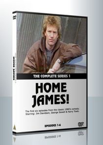 Watch Home James!