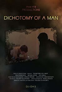 Watch Dichotomy of a Man
