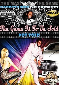 Watch The Game Is to Be Sold Not Told
