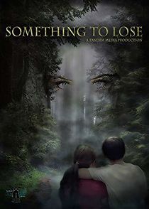 Watch Something to Lose