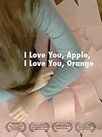 Watch I Love You, Apple, I Love You, Orange
