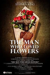 Watch The Man Who Loved Flowers