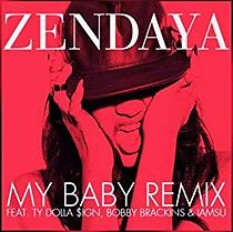 Watch Zendaya: My Baby (Remix)