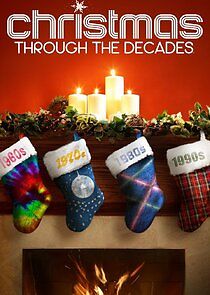 Watch Christmas Through the Decades