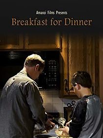 Watch Breakfast for Dinner