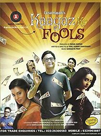Watch Kaagaz Ke Fools