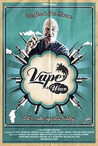 Watch Vape Wave