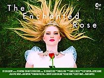Watch The Enchanted Rose