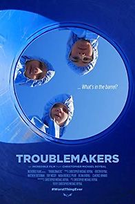 Watch Troublemakers