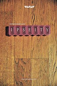 Watch Ipseity