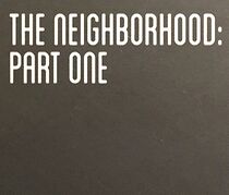 Watch The Neighborhood: Part Two (Short 2013)
