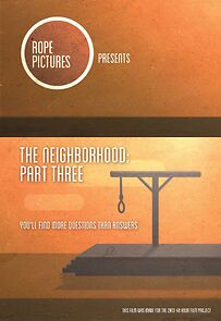 Watch The Neighborhood: Part Three (Short 2013)