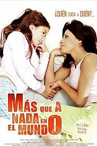 Watch Más que a nada en el mundo