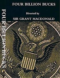 Watch Four Billion Bucks