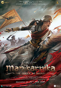 Watch Manikarnika: The Queen of Jhansi