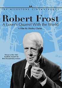 Watch Robert Frost: A Lover's Quarrel with the World (Short 1963)