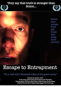 Watch Escape to Entrapment