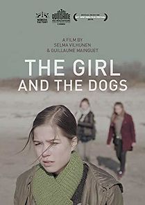Watch The Girl and the Dogs