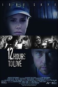 Watch 12 Hours to Live