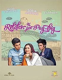 Watch Relaks, It's Just Pag-ibig