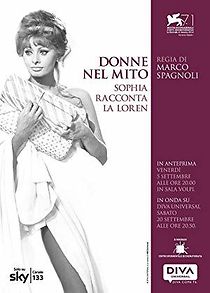 Watch Donne nel mito: Sophia racconta la Loren