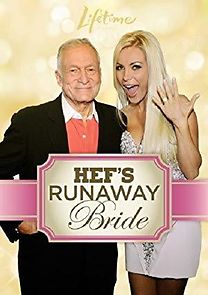 Watch Hef's Runaway Bride